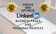 create, revamp and optimize linkedin profiles and business pages