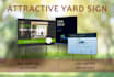 design attractive yard sign