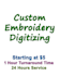 do excellent embroidery digitizing into dst pes within 1 hr