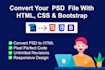 convert any psd file with HTML,CSS,bootstrap
