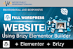 design wordpress website with brizy or elementor builder, and astra theme