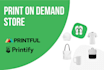create print on demand store with printify