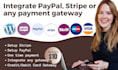 setup stripe or integrate paypal payment gateway in wordpress