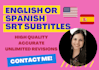 transcribe and create srt subtitles in english and spanish