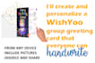 make a personalized wishyoo group greeting card
