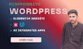 do wordpress website development, design or redesign your wordpress blogs