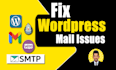 setup and fix mail issues in wordpress