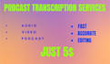 do podcast transcription in english