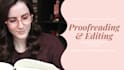 proofread and edit your writing