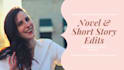 edit your novel or short story