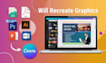 redesign, convert or recreate graphics in canva
