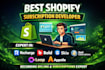 support shopify subscription using recharge,bold,skio,seal,loop,appstle,kaching