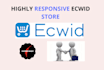 design a highly respoinsive ecwid ecommerce store