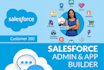 be your salesforce developer, administrator for CRM