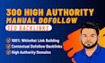 create the ultimate high da pa manual dofollow seo backlinks