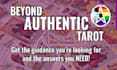 provide an authentic, accurate tarot reading within 48 hrs