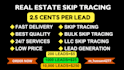 do skip tracing for real estate and llc skip tracing in bulk