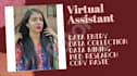 be your virtual assistant