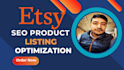 do etsy SEO product listing and etsy optimization