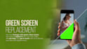 do green screen replacement
