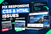 fix responsive CSS and HTML issues on your website