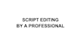 proofread and mark up your script