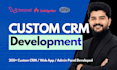 develop a laravel custom CRM, web app, admin panel or admin dashboard