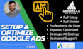 setup and optimize your google ads campaigns