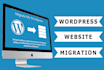 migrate wordpress website, move wordpress within 1 hour