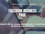 design, optimize,  fix and create facebook business page