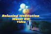 create relaxing instrumental meditation music videos