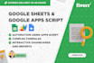 automate google sheets using apps script
