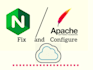 install and fix issue nginx and apache server