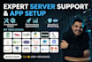 setup apps and troubleshoot issues on your servers