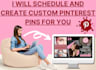 schedule and create custom pinterest pins