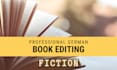 edit and proofread your german fiction book
