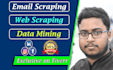 do email scraping, web scraping, data mining