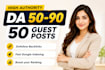 write and publish high da guest post SEO backlinks, guest posting service