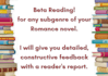 beta read and critique your romance novels of any kind