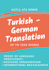 translate your texts from turkish to german