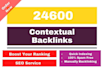 build 24600 high quality contextual backlinks tiered