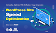 optimize your wordpress site speed for faster loading and SEO ranking