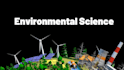 assist environmental science related tasks