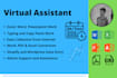 be your virtual assistant, personal assistant for data entry, admin support