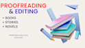 professionally edit and proofread your book or document
