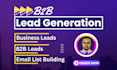 do b2b lead generation, list building and lead gen services