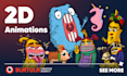 create 2d animations for you