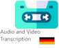 manually transcribe or subtitle your german audio and video for you