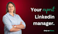 be your expert linkedin manager