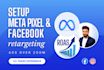 set up meta pixel, facebook retargeting ads for higher roas